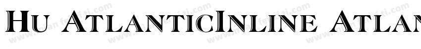 Hu AtlanticInline AtlanticInline字体转换